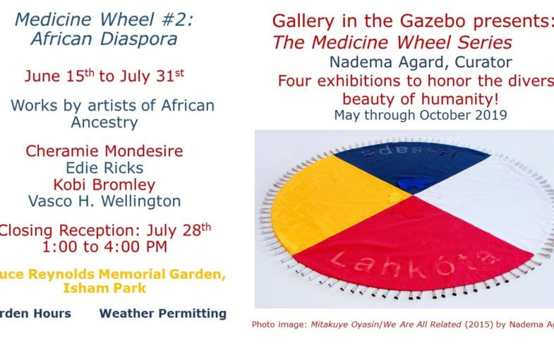 GITG Opening: Medicine Wheel #2 ~ African Diaspora • June 15